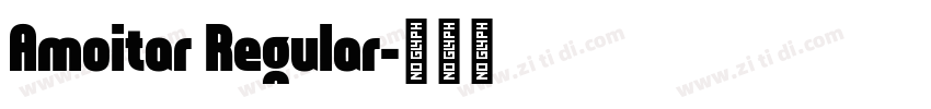 Amoitar Regular字体转换